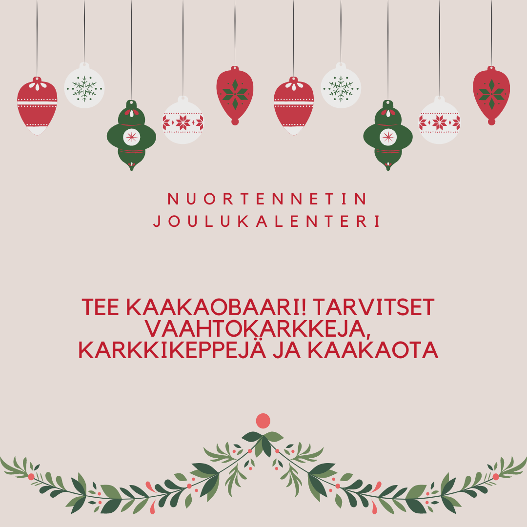 10. luukun vinkki: Tee kaakaobaari! Tarvitset vaahtokarkkeja, karkkikeppejä ja kaakaota.